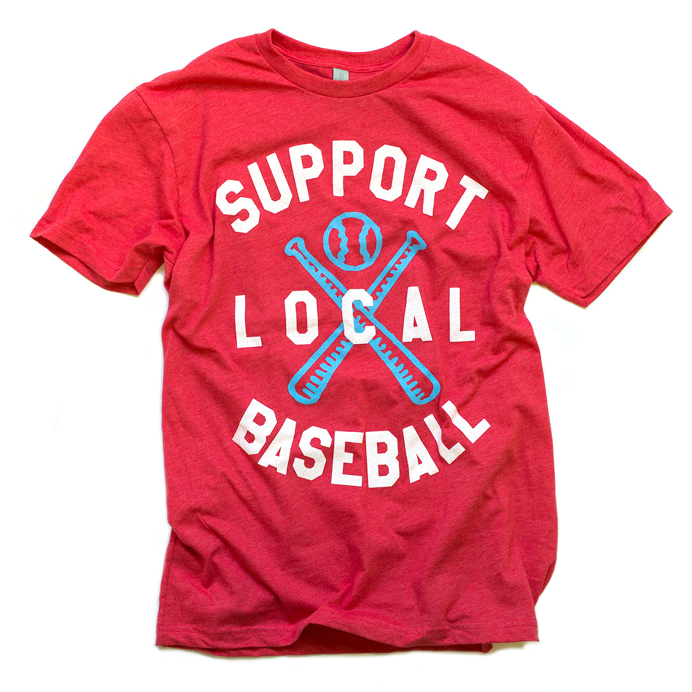 Support Local Baseball - T-Shirt